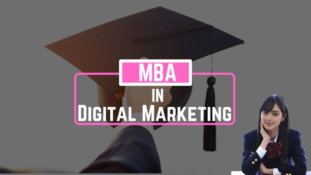 Top 3 MBA in Digital Marketing Programs in India